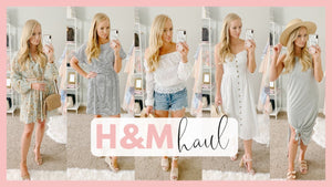 Affordable H&M clothing haul for summer outfit ideas and Spring style 2019