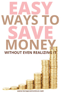 Easy And Simple Ways To Save Money
