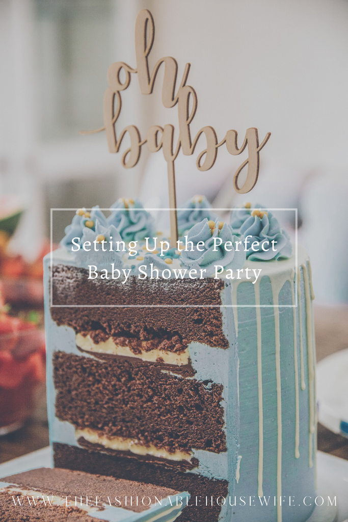 Setting Up the Perfect Baby Shower Party