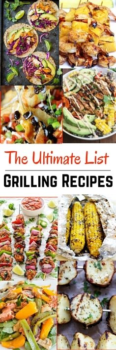 22 Easy Grill Recipes for Summer