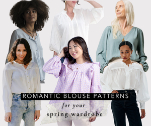 Romantic Blouse Sewing Patterns for Your Spring Wardrobe